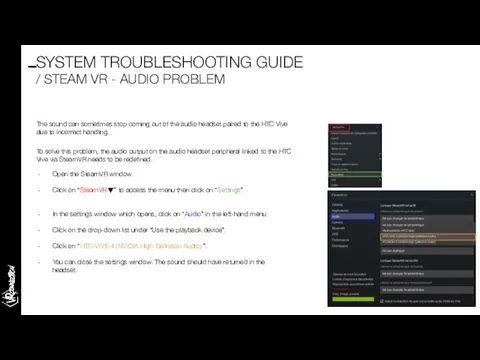 SYSTEM TROUBLESHOOTING GUIDE / STEAM VR - AUDIO PROBLEM The sound