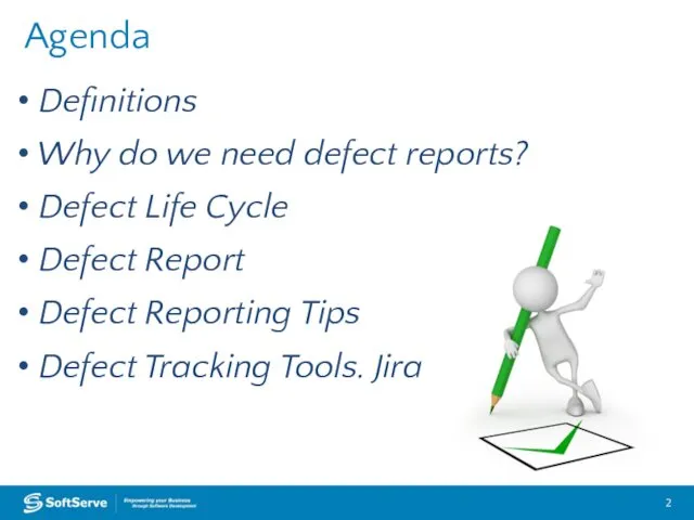 Definitions Why do we need defect reports? Defect Life Cycle Defect