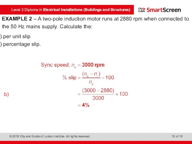 EXAMPLE 2 – A two-pole induction motor runs at 2880 rpm