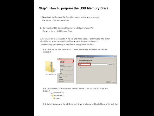 Step1. How to prepare the USB Memory Drive 2. Connect the