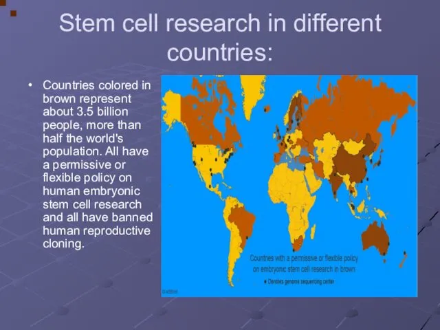 Stem cell research in different countries: Countries colored in brown represent