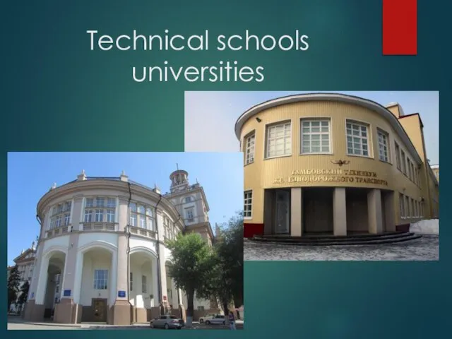 Technical schools universities