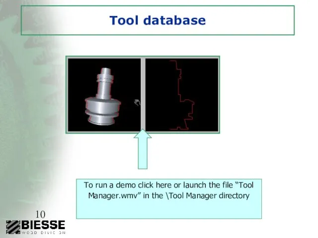 Tool database To run a demo click here or launch the