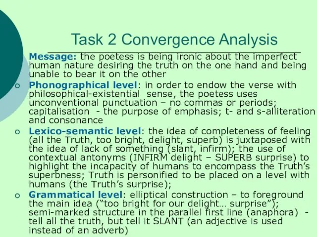 Task 2 Convergence Analysis Message: the poetess is being ironic about