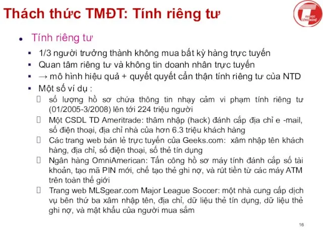 Thách thức TMĐT: Tính riêng tư Tính riêng tư 1/3 người