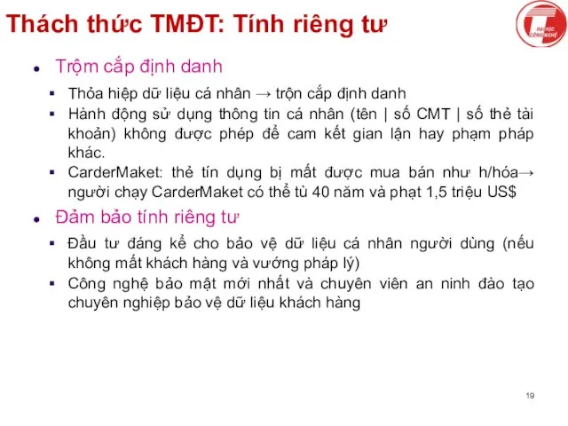 Thách thức TMĐT: Tính riêng tư Trộm cắp định danh Thỏa