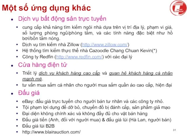 Một số ứng dụng khác Dịch vụ bất động sản trực