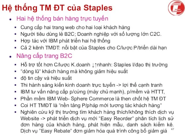 Hệ thống TM ĐT của Staples Hai hệ thống bán hàng