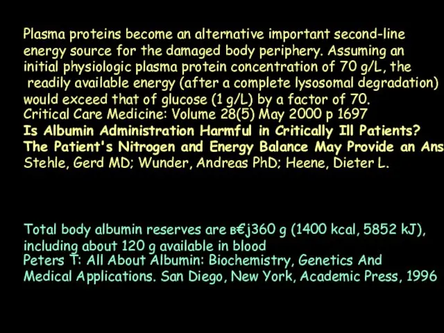 Plasma proteins become an alternative important second-line energy source for the