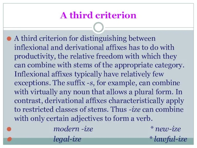 A third criterion A third criterion for distinguishing between inflexional and