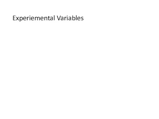 Experiemental Variables