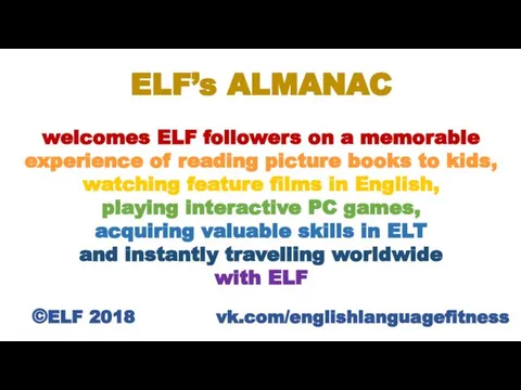 ELF’s ALMANAC welcomes ELF followers on a memorable experience of reading