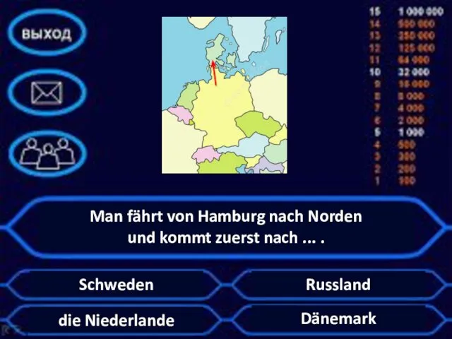 Man fährt von Hamburg nach Norden und kommt zuerst nach ...