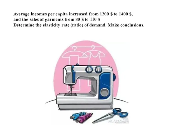 Average incomes per capita increased from 1200 $ to 1400 $,