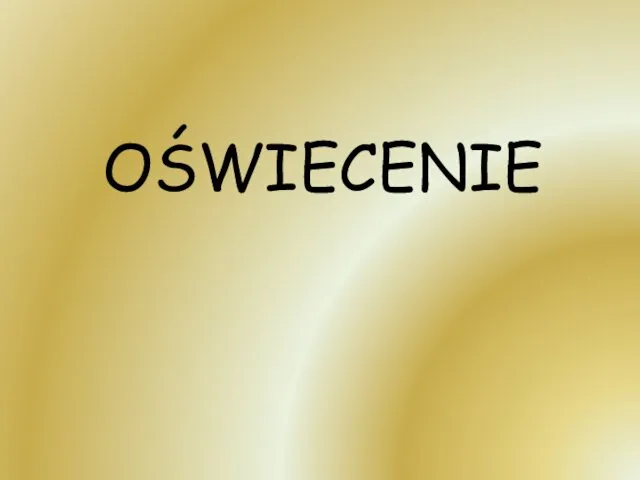 OŚWIECENIE