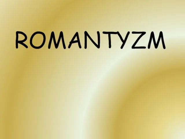 ROMANTYZM