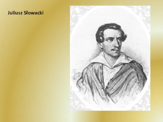 Juliusz Słowacki