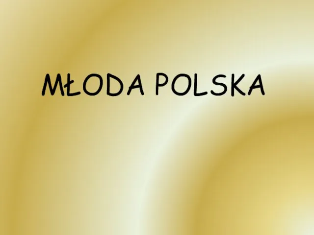 MŁODA POLSKA