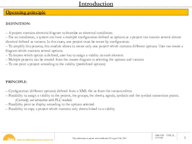 Operating principle Introduction DEFINITION: – A project contains electrical diagram to