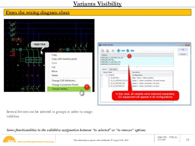 Variants Visibility From the wiring diagram sheet Several devices can be