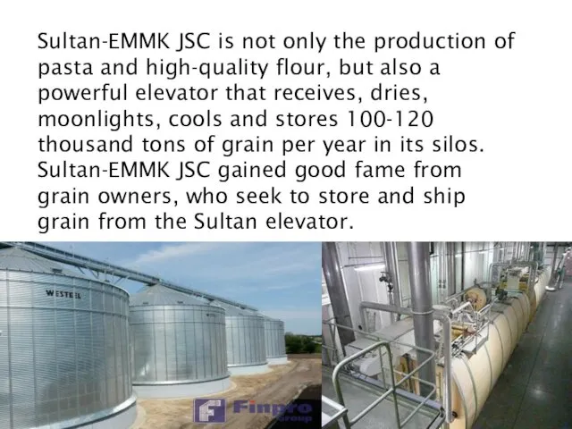 Sultan-EMMK JSC is not only the production of pasta and high-quality