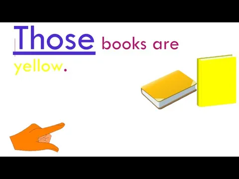 Those books are yellow.