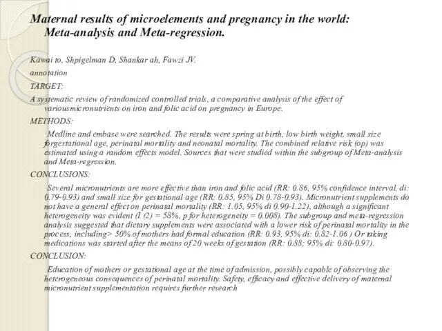 Maternal results of microelements and pregnancy in the world: Meta-analysis and