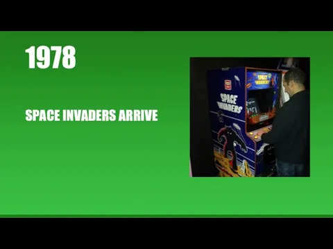 1978 SPACE INVADERS ARRIVE