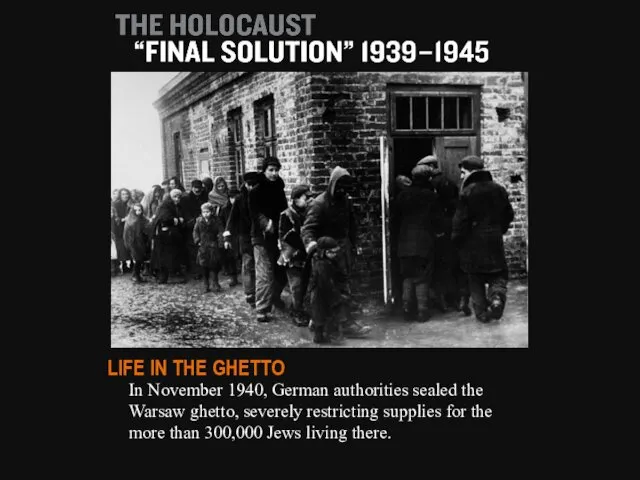 In November 1940, German authorities sealed the Warsaw ghetto, severely restricting