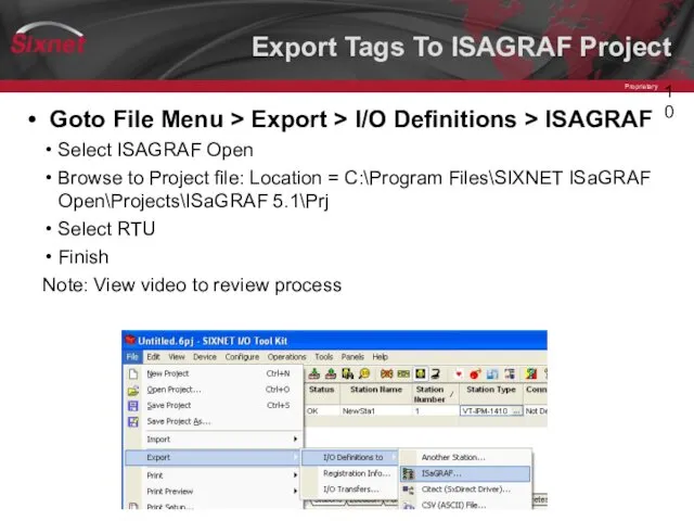 Export Tags To ISAGRAF Project Goto File Menu > Export >