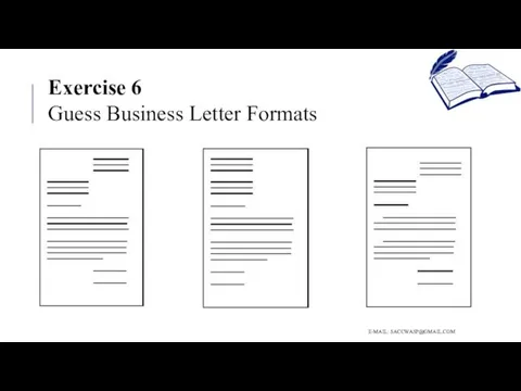 E-MAIL: SACCWASP@GMAIL.COM Exercise 6 Guess Business Letter Formats