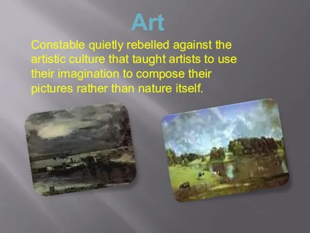 Art Constable quietly rebelled against the artistic culture that taught artists