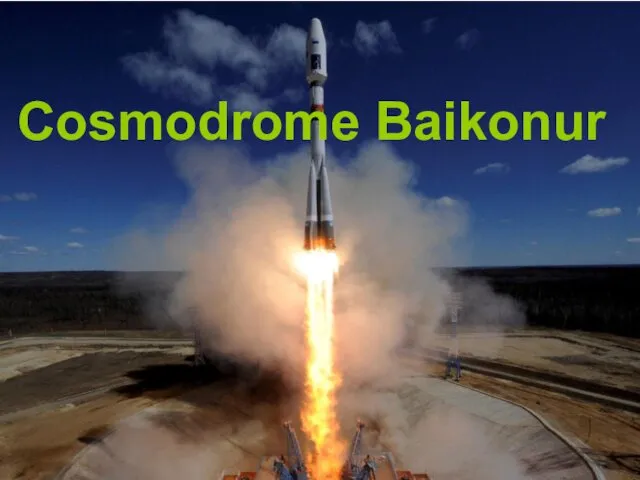 Cosmodrome Baikonur