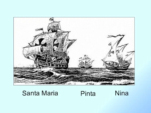 Santa Maria Pinta Nina