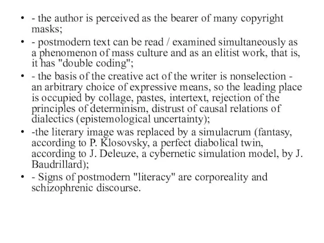 - the author is perceived as the bearer of many copyright