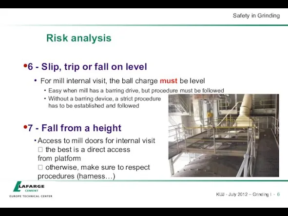 Risk analysis 6 - Slip, trip or fall on level For