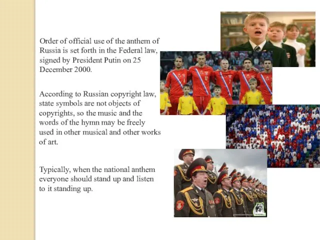 Order of official use of the anthem of Russia is set