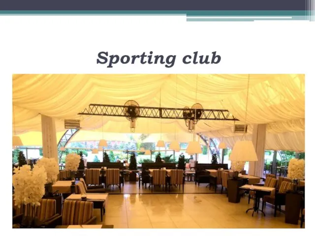 Sporting club