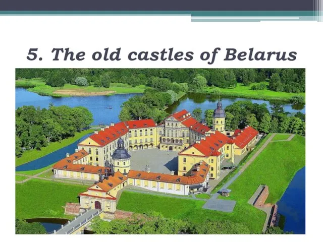 5. The old castles of Belarus