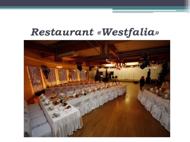 Restaurant «Westfalia»