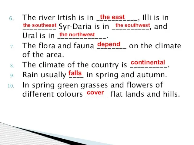 The river Irtish is in ___________, Illi is in _________ Syr-Daria