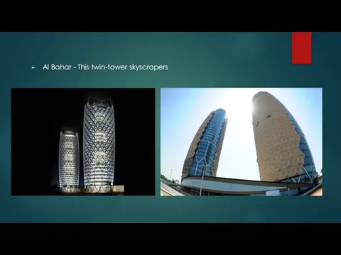 Al Bahar - This twin-tower skyscrapers