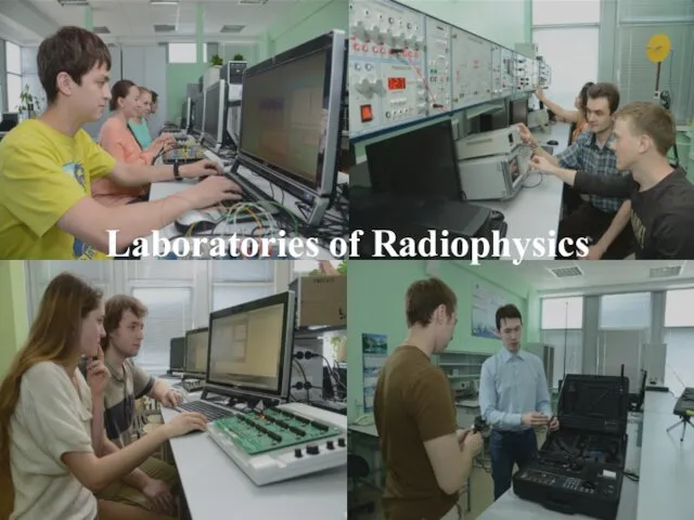 Laboratories of Radiophysics