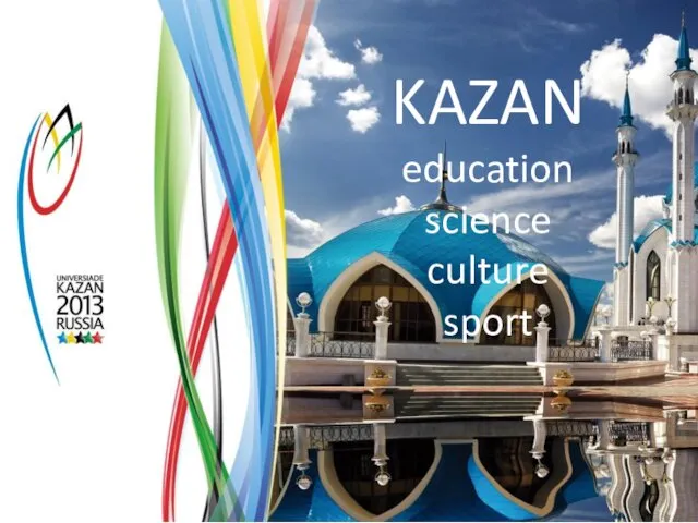 KAZAN education science culture sport