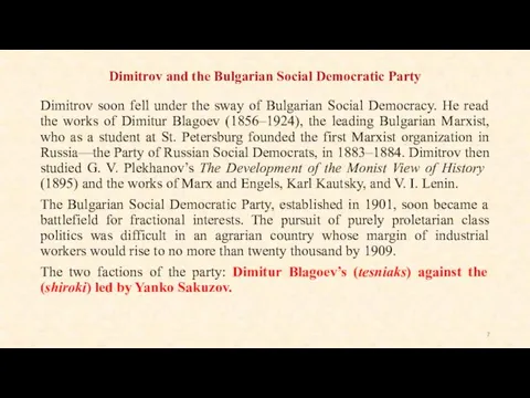 Dimitrov and the Bulgarian Social Democratic Party Dimitrov soon fell under