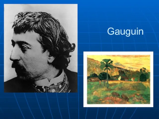 Gauguin