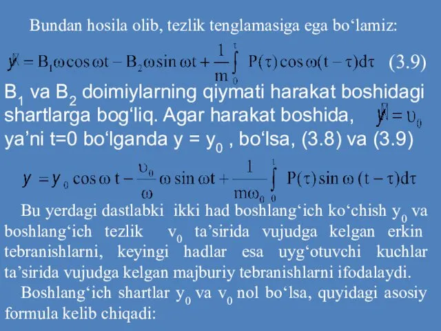 Bundan hosila olib, tezlik tenglamasiga ega bo‘lamiz: (3.9) B1 va B2