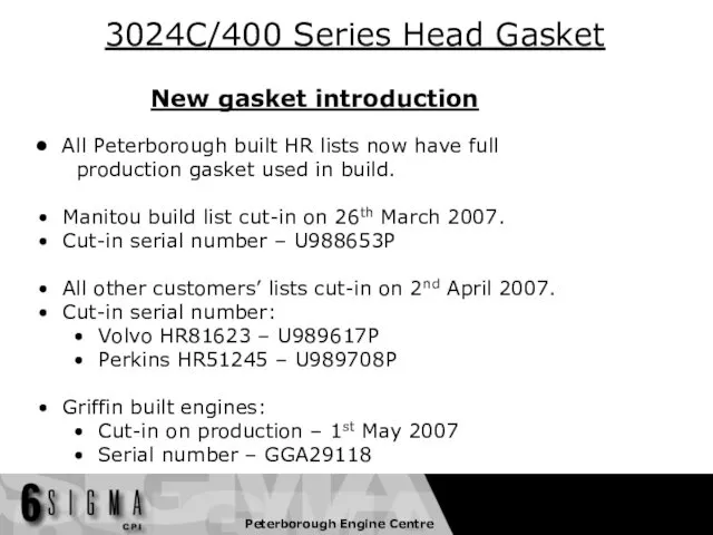 3024C/400 Series Head Gasket All Peterborough built HR lists now have