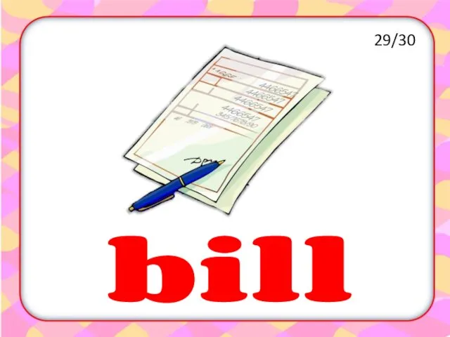 bill 29/30