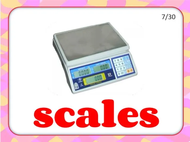 scales 7/30